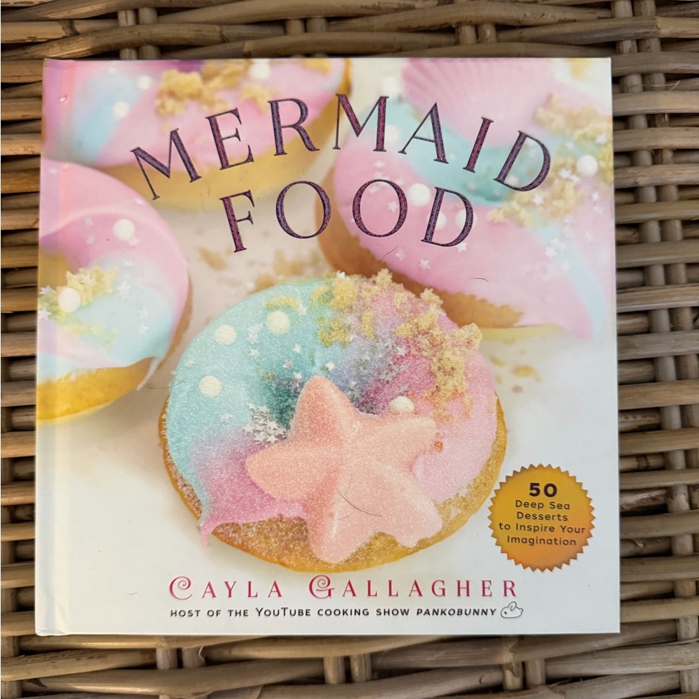 Mermaid Food Cookbook by Cala Gallagher